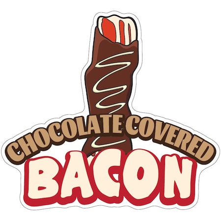 Chocolate Covered Bacon Decal Concession Stand Food Truck Sticker